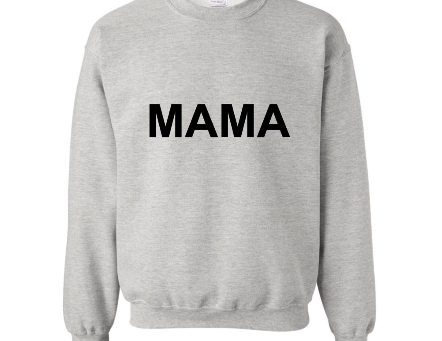 Mama crewneck sweatshirt mothers day gift, gift for mom, funny gift idea unisex size