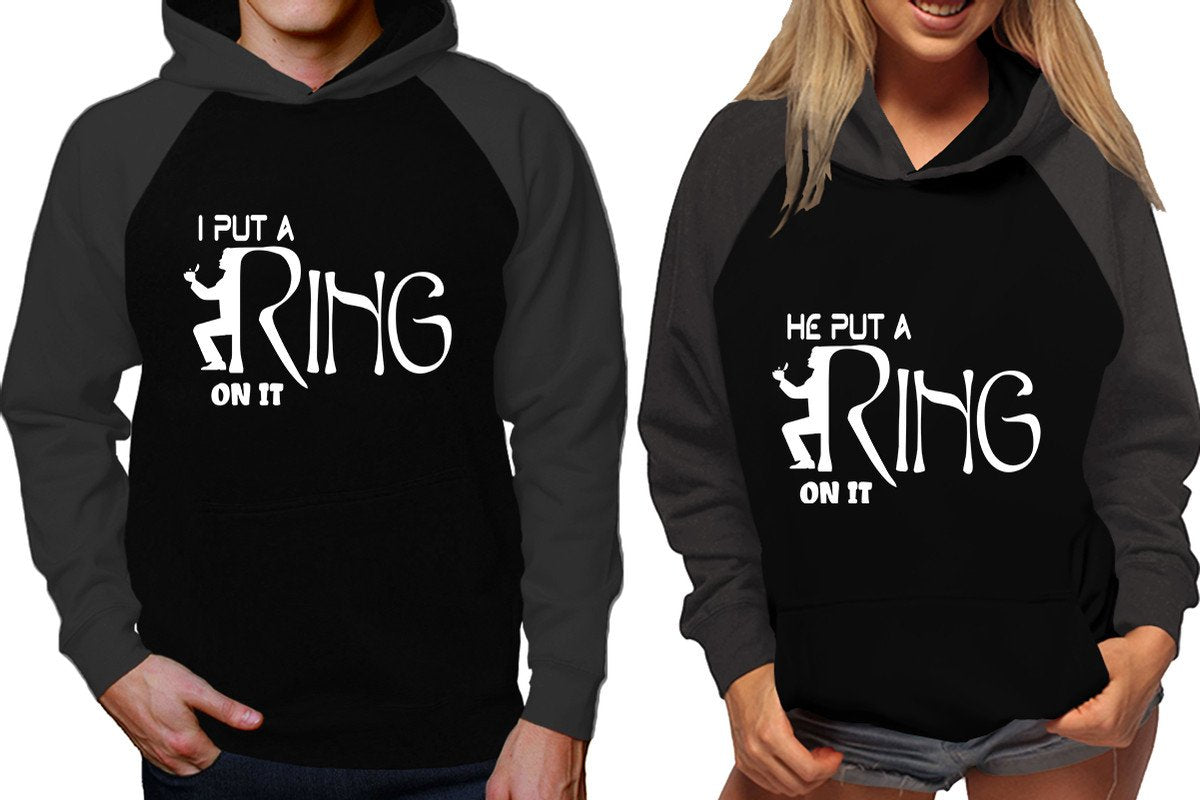 I Put a Ring On It and He Put a Ring On It raglan hoodies, Matching couple hoodies, Charcoal Black his and hers man and woman contrast raglan hoodies