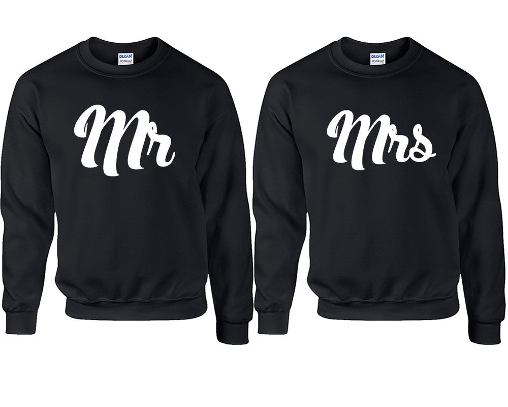 Mr and Mrs couple sweatshirts. Black sweaters for men, sweaters for women. Sweat shirt. Matching sweatshirts for couples