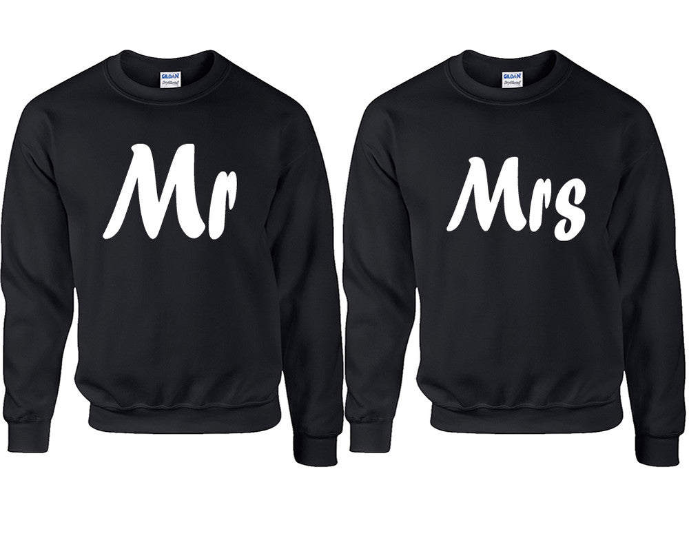 Mr and Mrs couple sweatshirts. Black sweaters for men, sweaters for women. Sweat shirt. Matching sweatshirts for couples