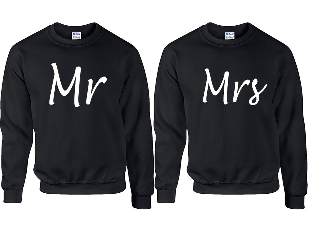 Mr and Mrs couple sweatshirts. Black sweaters for men, sweaters for women. Sweat shirt. Matching sweatshirts for couples