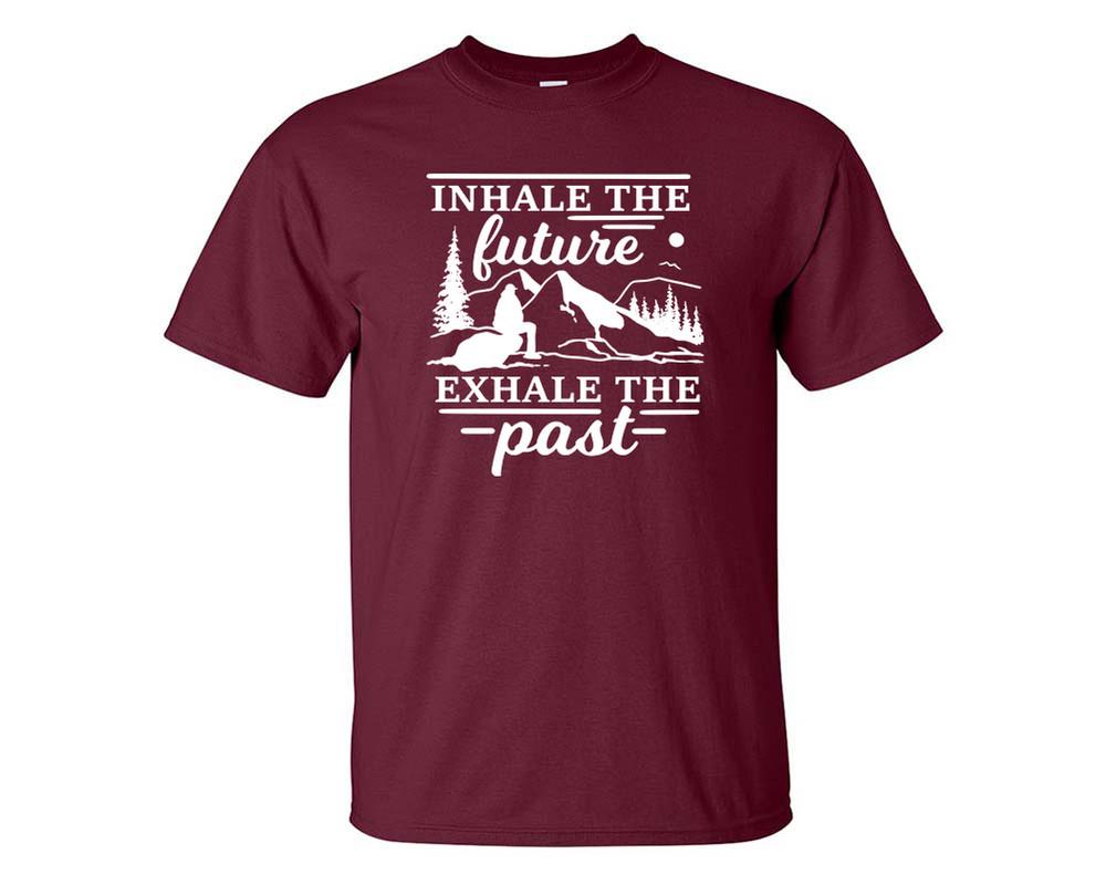 Inhale The Future Exhale The Past custom t shirts, graphic tees. Maroon t shirts for men. Maroon t shirt for mens, tee shirts.
