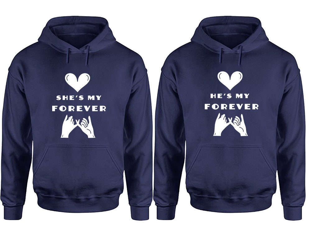 She's my forever, He's my forever, valentine Couple hoodies, Matching Couple Hoodies, Sweatshirt  Pullover Hoodies, Sold Separately!!!