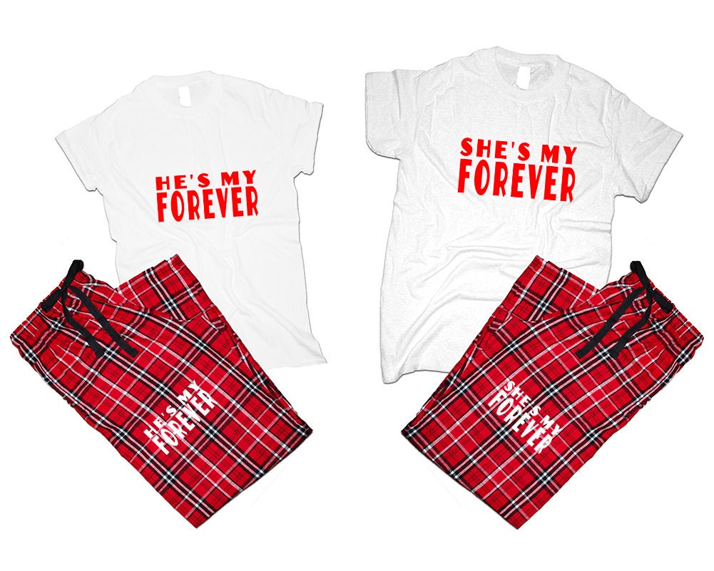 Valentine Couple T shirts pants He's my forever She's my forever pajamas flannel couple outfits Christmas gift 4 items sold separately