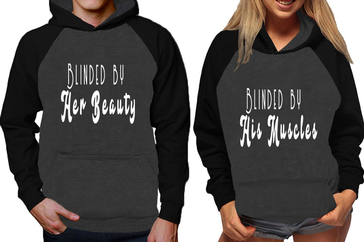 Blinded by Her Beauty and Blinded by His Muscles raglan hoodies, Matching couple hoodies, Black Charcoal his and hers man and woman contrast raglan hoodies