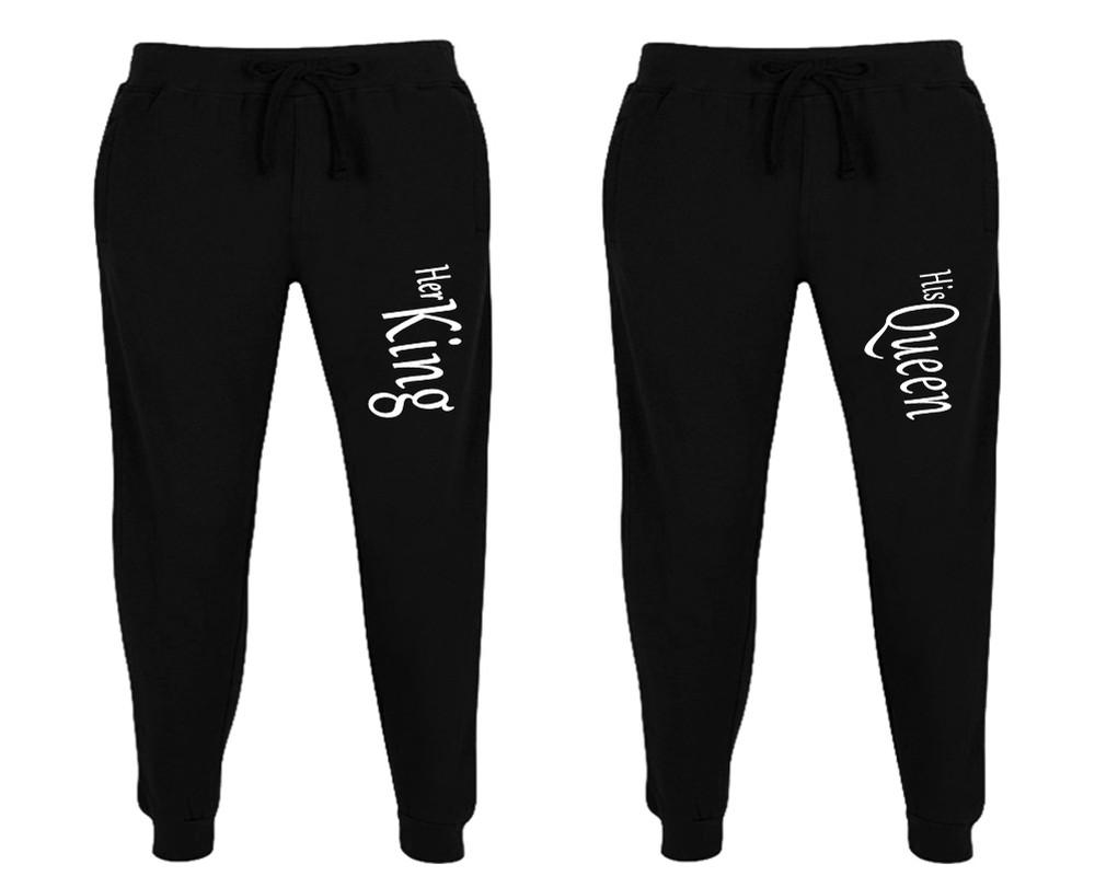 Her King and His Queen matching jogger pants, Black sweatpants for mens, jogger set womens. Matching couple joggers.