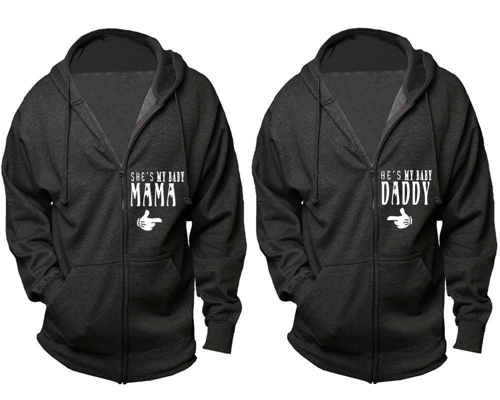 She's My Baby Mama and He's My Baby Daddy zipper hoodies, Matching couple hoodies, Charcoal zip up hoodie for man, Charcoal zip up hoodie womens