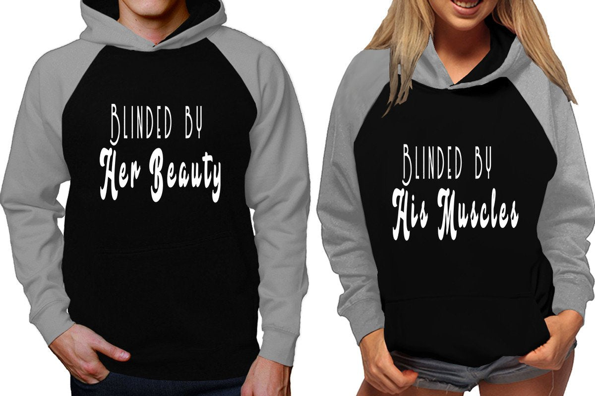 Blinded by Her Beauty and Blinded by His Muscles raglan hoodies, Matching couple hoodies, Grey Black his and hers man and woman contrast raglan hoodies