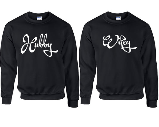 Hubby and Wifey couple sweatshirts. Black sweaters for men, sweaters for women. Sweat shirt. Matching sweatshirts for couples