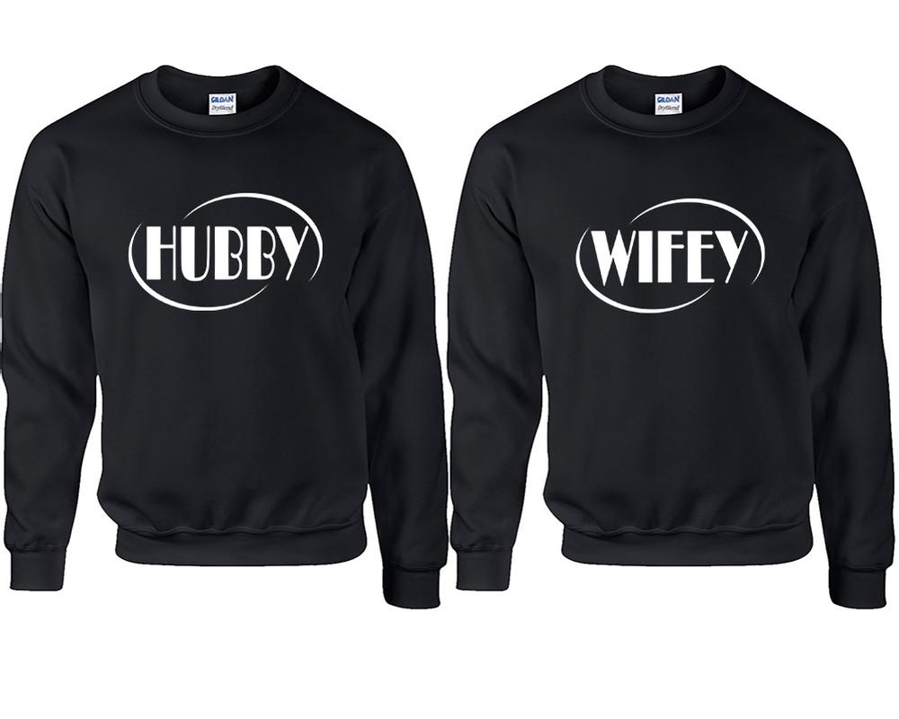 Hubby and Wifey couple sweatshirts. Black sweaters for men, sweaters for women. Sweat shirt. Matching sweatshirts for couples