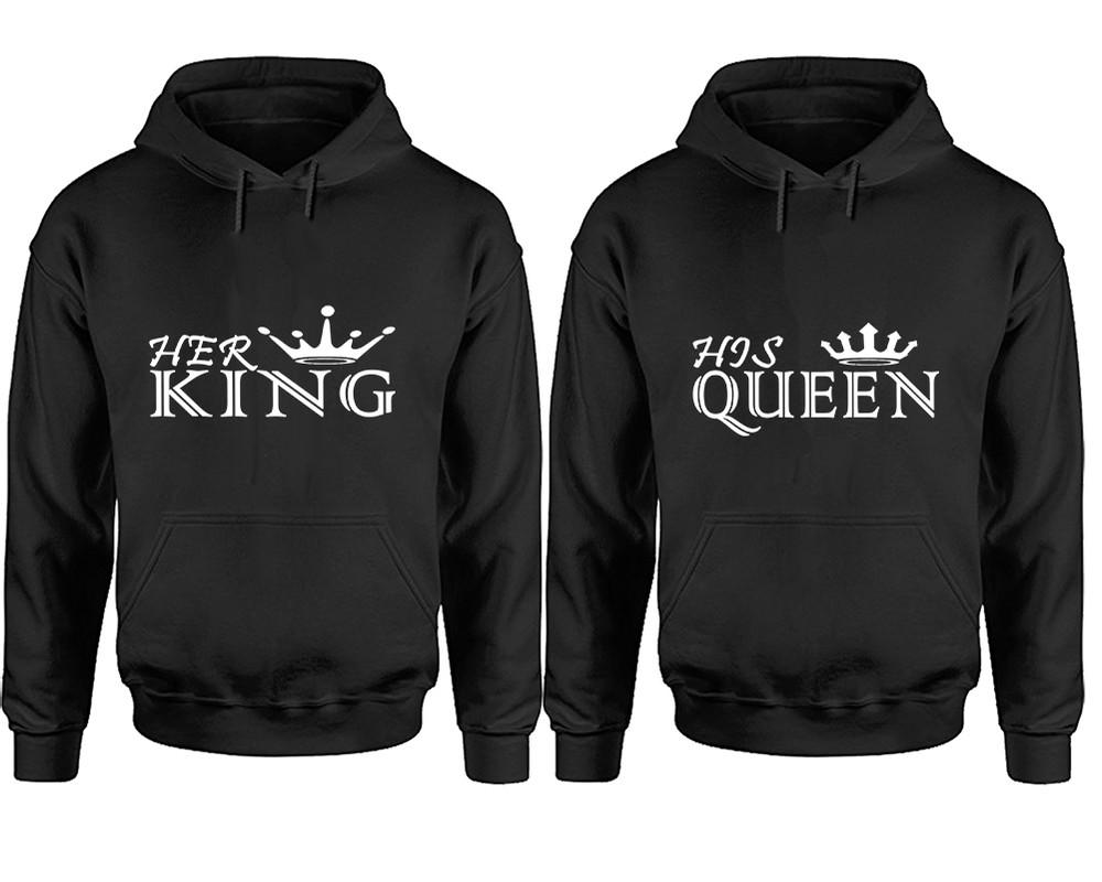 Her King and His Queen hoodies, Matching couple hoodies, Black pullover hoodies