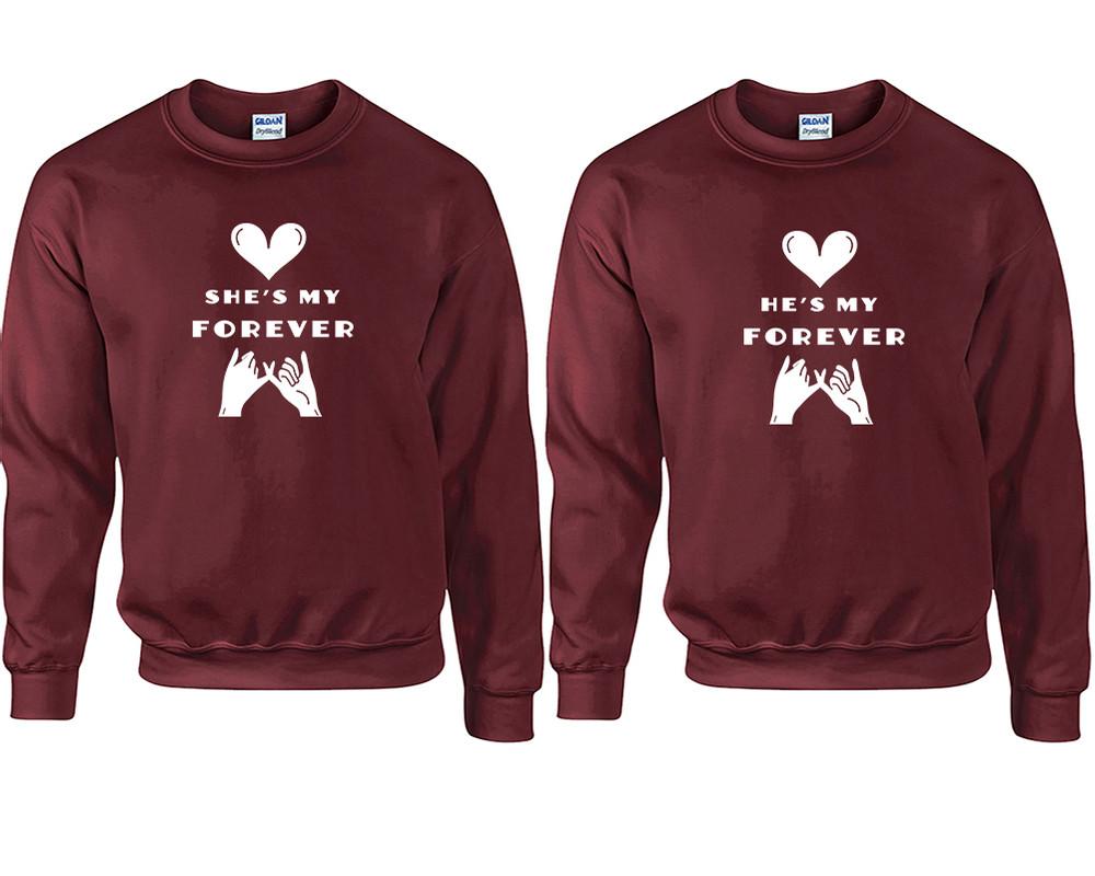 She's My Forever and He's My Forever couple sweatshirts. Maroon sweaters for men, sweaters for women. Sweat shirt. Matching sweatshirts for couples