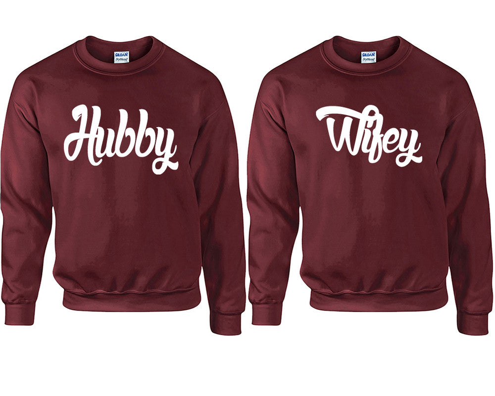 Hubby and Wifey couple sweatshirts. Maroon sweaters for men, sweaters for women. Sweat shirt. Matching sweatshirts for couples