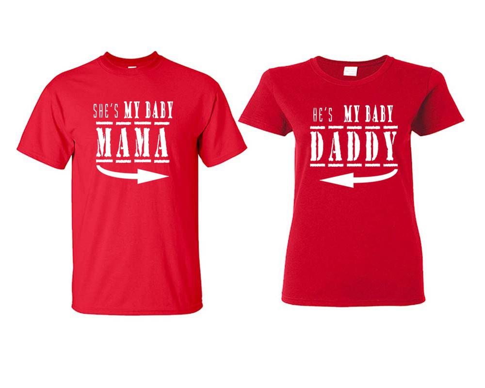 She's My Baby Mama and He's My Baby Daddy matching couple shirts.Couple shirts, Red t shirts for men, t shirts for women. Couple matching shirts.