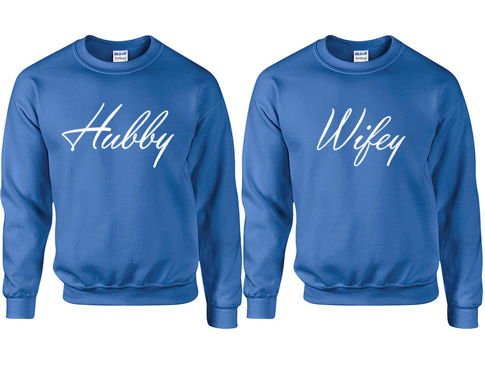 Hubby and Wifey couple sweatshirts. Royal Blue sweaters for men, sweaters for women. Sweat shirt. Matching sweatshirts for couples