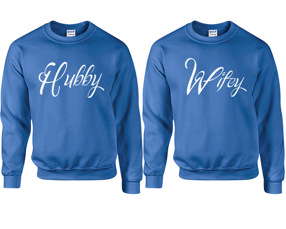 Hubby and Wifey couple sweatshirts. Royal Blue sweaters for men, sweaters for women. Sweat shirt. Matching sweatshirts for couples