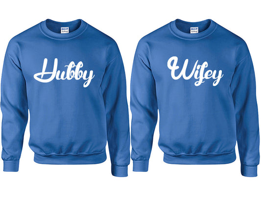 Hubby and Wifey couple sweatshirts. Royal Blue sweaters for men, sweaters for women. Sweat shirt. Matching sweatshirts for couples