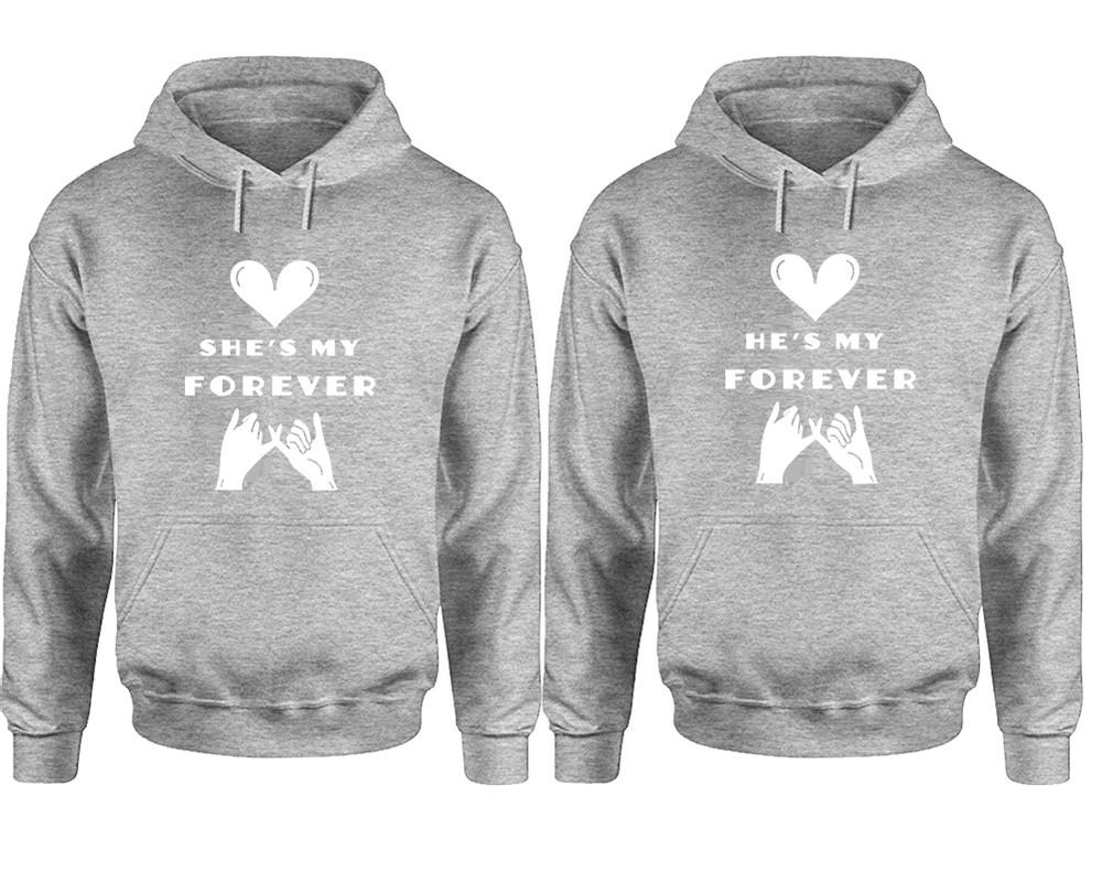 She's My Forever and He's My Forever hoodies, Matching couple hoodies, Sports Grey pullover hoodies