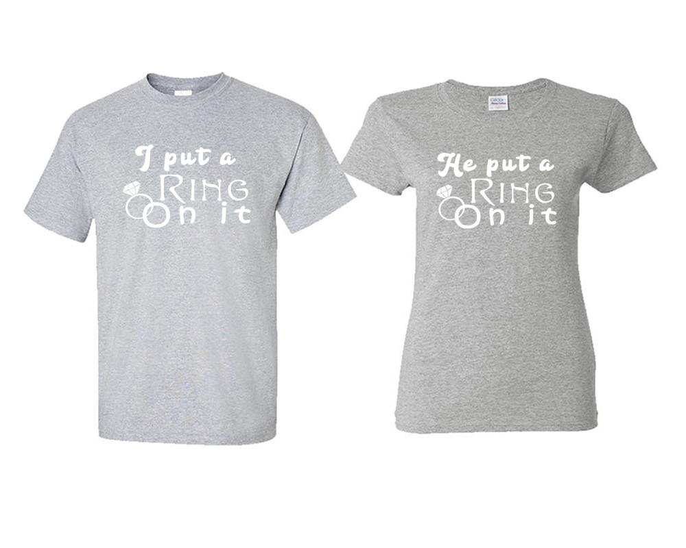 I Put a Ring On It and He Put a Ring On It matching couple shirts.Couple shirts, Sports Grey t shirts for men, t shirts for women. Couple matching shirts.
